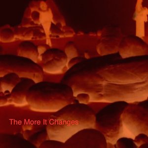 The More It Changes (Live In Tel Aviv June 2013)