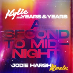 A Second To Midnight (Jodie Harsh Remix) - Single