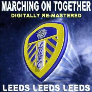 Leeds, Leeds, Leeds (Marching On Together)