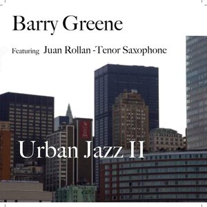 Urban Jazz II (feat. Juan Rollan)