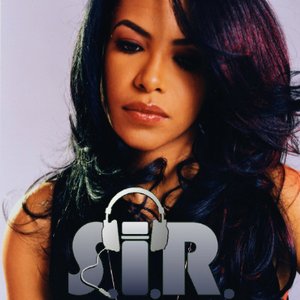 Aaliyah feat. S.I.R.