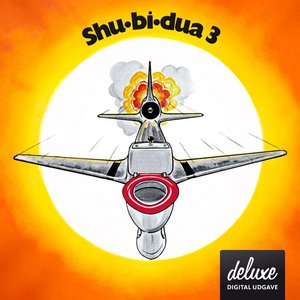 Shu-Bi-Dua 3 (Deluxe Udgave)