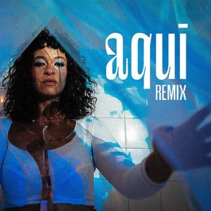 Aquí (Remix) - Single