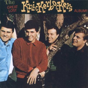 The Great Lost Knickerbockers Album