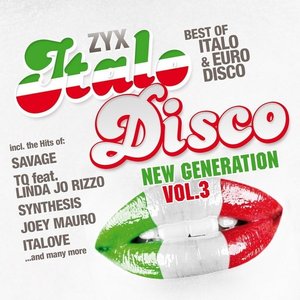 ZYX Italo Disco New Generation Vol. 3