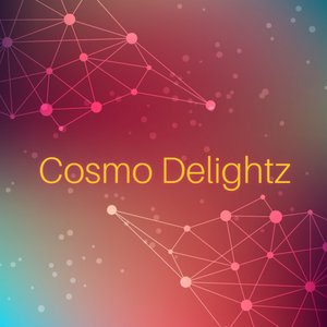 Cosmo Delightz