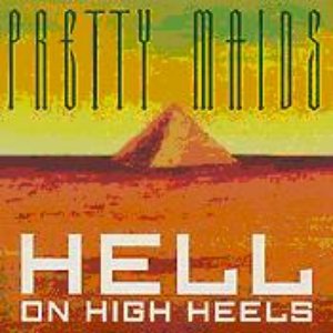 Hell On High Heels