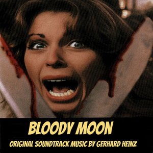Bloody Moon (Original Soundtrack Music)
