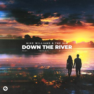 Down The River (feat. Travie's Nightmare) - Single