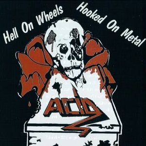 Hell On Wheels / Hooked On Metal