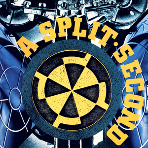 1987 - A Split-Second - Flesh Lyrics - Zortam Music