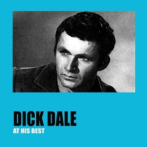 Dick Dale At His Best