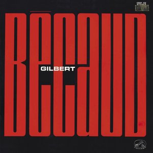 Gilbert Becaud (1963-1964) [2011 Remastered] [Deluxe version]