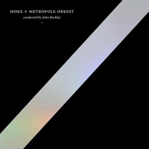 Moke & Metropole Orkest