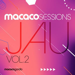 Macaco Sessions: Jau Vol.2 (Ao Vivo)