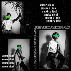 Smoke a Loud - Single