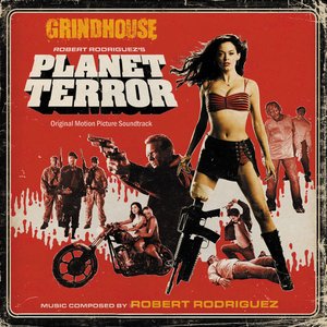 Grindhouse: Planet Terror OST
