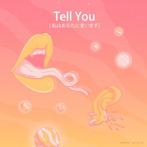 Tell You