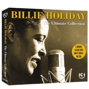 Billie Holiday the ultimate collection