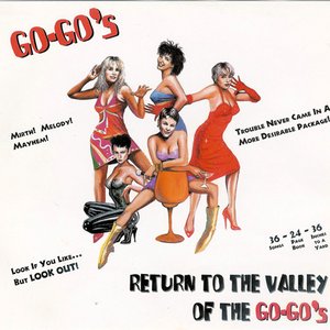 Return to the Valley of the Go‐Go’s