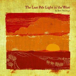 'The Last Pale Light in the West' için resim