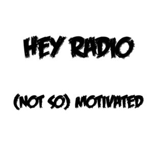(Not So) Motivated [Explicit]