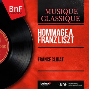 Hommage à Franz Liszt (Mono Version)