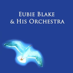 Eubie Blake & His Orchestra