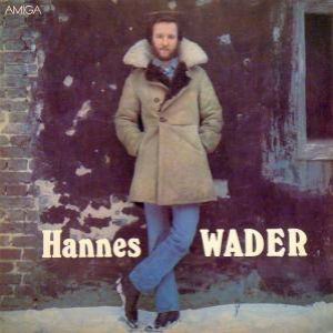 Hannes Wader - Traumtnzer  Trotz Alledem  03 Lyrics - Zortam Music