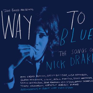 Image for 'Way to Blue: The Songs of Nick Drake'