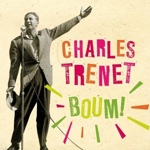 Boum! (The Best of Charles Trenet)