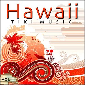Tiki Music - Hawaii - Vol. 2