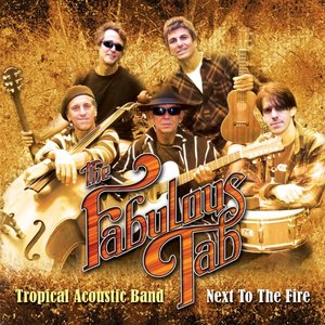 Fabulous Tab Tropical Acoustic Band: Next To The Fire