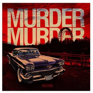 Murder Murder Murder