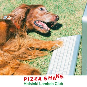 PIZZASHAKE - Single