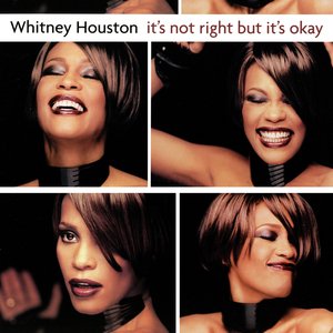 “It's Not Right But It's Okay”的封面