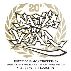 Boty Favorites - Best of the Battle of the Year Soundtrack