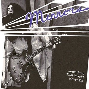 Something That Would Never Do (1974-75)