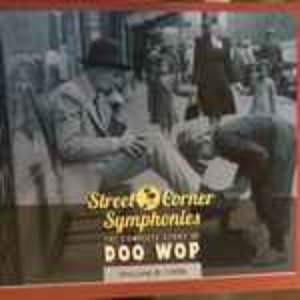 Street Corner Symphonies - The Complete Story of Doo Wop Vol.8 - 1956