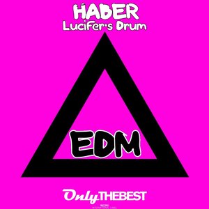 Lucifer's Drum (Edm)