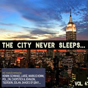 The City Never Sleeps, Vol. 4