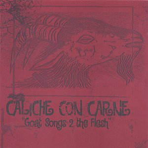 Goat Songs 2 the Flesh