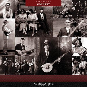 American Epic: The Best of Country