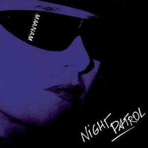 Night Patrol (Remastered)