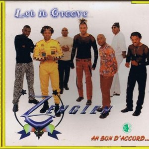 Let it Groove - Ah bon d'accord…