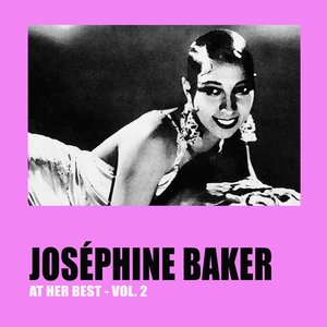 Joséphine Baker at Her Best, Vol. 2