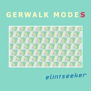 Gerwalk Modes