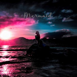 マーメイド (feat. 神が残した夢を喰う。) - Single