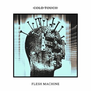 Flesh Machine