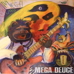 Mega Deuce